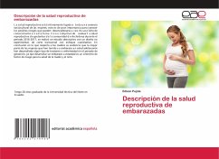 Descripción de la salud reproductiva de embarazadas - Pujota, Edison