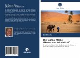 Die Tuareg-Maske (Mythos und Wirklichkeit)