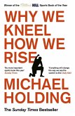 Why We Kneel How We Rise (eBook, ePUB)