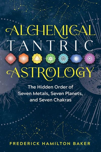 Alchemical Tantric Astrology (eBook, ePUB)