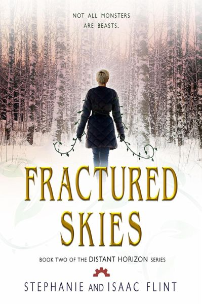 Fractured Skies (Distant Horizon, #2) (eBook, ePUB)