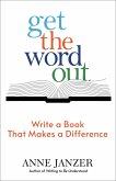 Get the Word Out (eBook, ePUB)