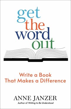 Get the Word Out (eBook, ePUB) - Janzer, Anne