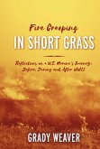 Fire Creeping In Short Grass (eBook, ePUB)