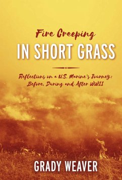 Fire Creeping In Short Grass (eBook, ePUB) - Weaver, Grady