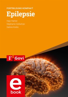 Epilepsie (eBook, PDF) - Hamer, Hajo; Gollwitzer, Stephanie; Krebs, Sabine