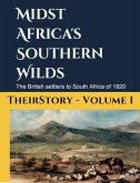 Midst Africa's Southern Wilds (TheirStory, #1) (eBook, ePUB) Midst Africa's Southern Wilds (TheirStory, #1) (eBook, ePUB)