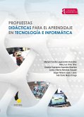 Propuestas didácticas para el aprendizaje en tecnología e informática (eBook, ePUB)