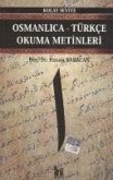 Osmanlica - Türkce Okuma Metinleri - Kolay Seviye 1