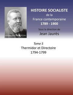 Histoire socialiste de la France Contemporaine - Jaurès, Jean