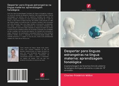 Despertar para línguas estrangeiras na língua materna: aprendizagem fonológica - Williot, Charles-Frédérick