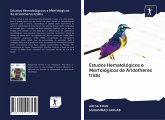 Estudos Hematológicos e Morfológicos de Aridotheres tristis