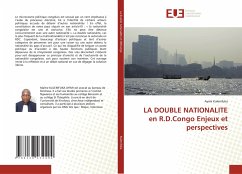 LA DOUBLE NATIONALITE en R.D.Congo Enjeux et perspectives - Kulemfuka, Ayimi