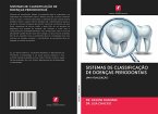 SISTEMAS DE CLASSIFICAÇÃO DE DOENÇAS PERIODONTAIS