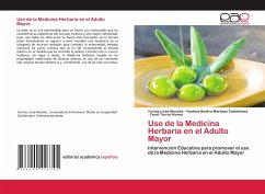 Uso de la Medicina Herbaria en el Adulto Mayor - Licea Morales, Yurima;Martínez Castellanos, Yanetsis Beatriz;Torres Alonso, Yanet