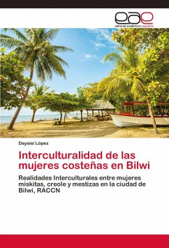 Interculturalidad de las mujeres costeñas en Bilwi