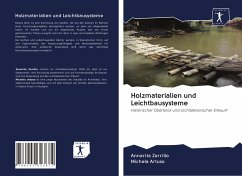 Holzmaterialien und Leichtbausysteme - Zarrillo, Annarita;Artuso, Michela
