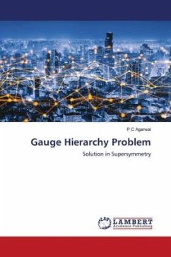 Gauge Hierarchy Problem - Agarwal, P C