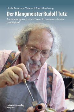 Der Klangmeister Rudolf Tutz (eBook, ePUB)