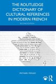 The Routledge Dictionary of Cultural References in Modern French (eBook, PDF)