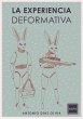 La experiencia deformativa (eBook, ePUB) - Bild 1