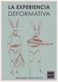 La experiencia deformativa (eBook, ePUB)