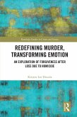 Redefining Murder, Transforming Emotion (eBook, PDF)