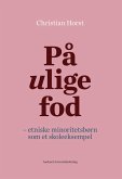 Pa ulige fod (eBook, PDF)