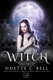 Broken Witch Episode Four (eBook, ePUB) Broken Witch Episode Four (eBook, ePUB)