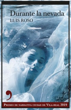 Durante la nevada (eBook, ePUB) - Roso, Luís