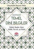 Muhtasar Temel Dini Bilgiler - Bayram Tekin, Ubeydullah