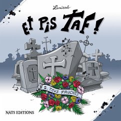 Et Pis Taf ! T2 : Tous fauchés - Lamisseb