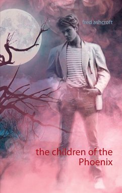 The children of the Phoenix (eBook, ePUB)