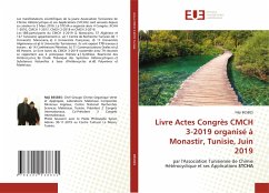 Livre Actes Congrès CMCH 3-2019 organisé à Monastir, Tunisie, Juin 2019 - Besbes, Néji