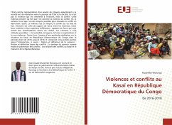 Violences et conflits au Kasaï en République Démocratique du Congo - Mufungu, Muzembe