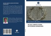 IN DIE CHRISTLICHEN MYSTERIEN EINWEIHEN