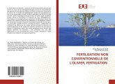 FERTILISATION NON CONVENTIONNELLE DE L'OLIVIER, FERTIGATION