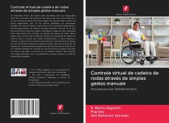 Controle virtual de cadeira de rodas através de simples gestos manuais - Sagayam, K. Martin;Das, Puja;Jamader, Asik Rahaman