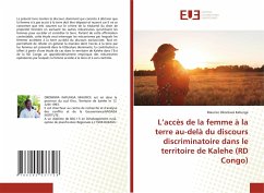 L¿accès de la femme à la terre au-delà du discours discriminatoire dans le territoire de Kalehe (RD Congo) - Okonkwa Kafunga, Maurice