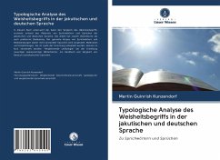 Typologische Analyse des Weisheitsbegriffs in der jakutischen und deutschen Sprache - Kunzendorf, Martin Guinrish