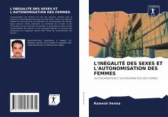 L'INÉGALITÉ DES SEXES ET L'AUTONOMISATION DES FEMMES - Verma, Ramesh