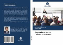 Unternehmertum & Projektmanagement - Sharma, Dr. Deepak;Patil, Yogita