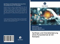 Synthese und Charakterisierung eines Pyrazolderivat-¿-CD-Komplex - Louiz, Sonia;Labiadh, Houcine;Abderrahim, Raoudha