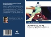 Selbsterziehung und die Entwicklung kritischen Denkens