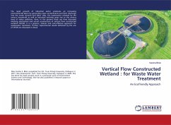 Vertical Flow Constructed Wetland : for Waste Water Treatment