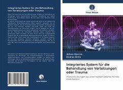 Integriertes System für die Behandlung von Verletzungen oder Trauma - Garcia, Johan;Ortiz, Andrés