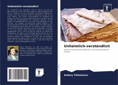 Unheimlich-verständlich - Tikhomirov, Andrey