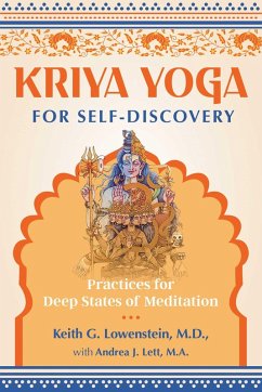 Kriya Yoga for Self-Discovery (eBook, ePUB) - Lowenstein, Keith G.