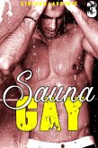 Sauna Gay - Tome 3 (eBook, ePUB) Sauna Gay - Tome 3 (eBook, ePUB)