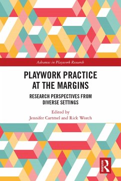 Playwork Practice at the Margins (eBook, ePUB)